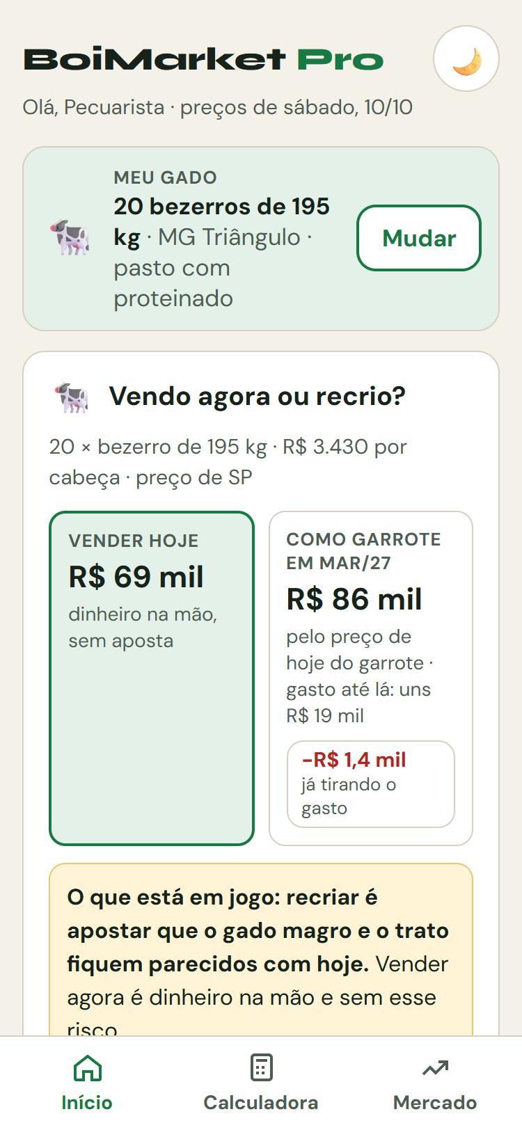 Tela inicial do Ponteiro, o app do BoiMarket Pro, com um lote de exemplo: vender hoje ou como garrote em março de 2027, lado a lado.